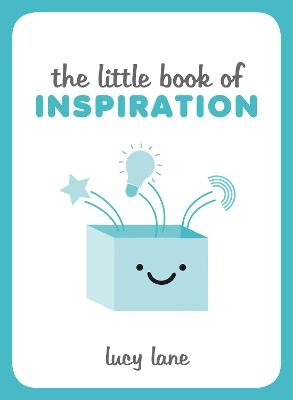 The Little Book of Inspiration - Lucy Lane