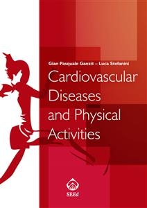 Cardiovascular Diseases and Physical Activity - Gian Pasquale Ganzit, Luca Stefanini