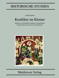 Konflikte im Kloster - Steffen Patzold