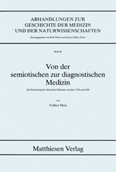 Von der semiotischen zur diagnostischen Medizin - Volker Hess