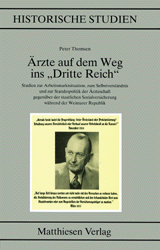 &Auml;rzte auf dem Weg ins "Dritte Reich" - Peter Thomsen