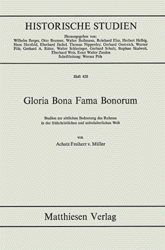 Gloria Bona Fama Bonorum - Achatz von M&uuml;ller