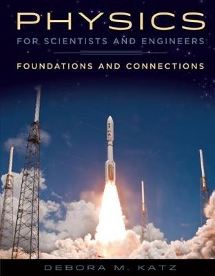 Physics for Scientists and Engineers - Debora Katz