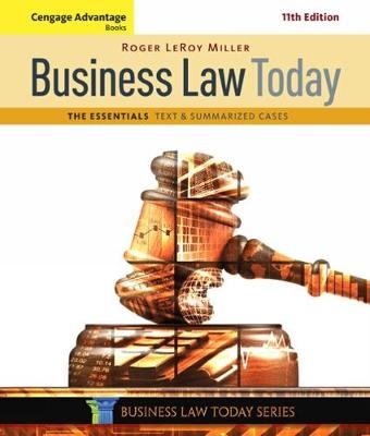 Cengage Advantage Books: Business Law Today, The Essentials - Roger Miller