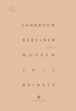 Jahrbuch der Berliner Museen. Jahrbuch der Preussischen Kunstsammlungen. Neue Folge / (2000) / Vom Zweistromland zum Kupfergraben