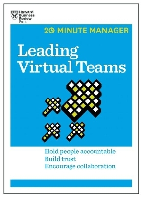 Leading Virtual Teams (HBR 20-Minute Manager Series) -  Harvard Business Review