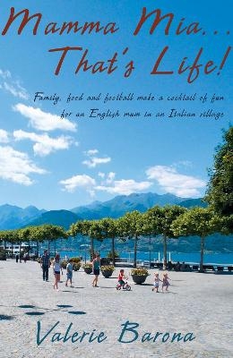 Mamma Mia... That's Life!