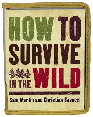 How to Survive in the Wild