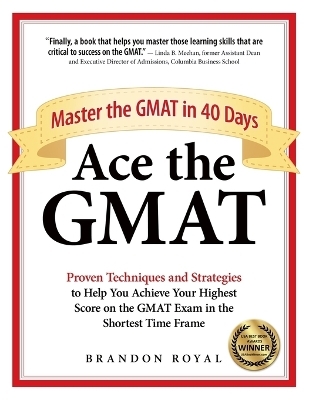 Ace the GMAT - Brandon Royal