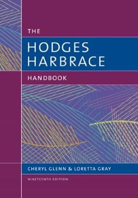 The Hodges Harbrace Handbook - Cheryl Glenn, Loretta Gray