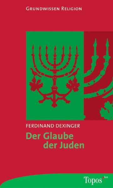 Der Glaube der Juden - Ferdinand Dexinger