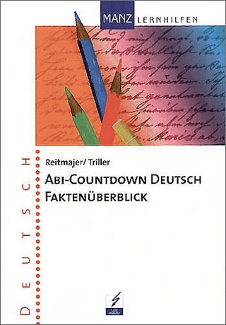 Abi-Countdown Deutsch Faktenüberblick