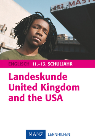 Landeskunde United Kingdom and the USA
