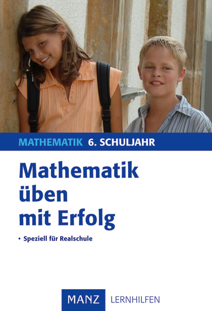 Mathematik &uuml;ben mit Erfolg 6. Schuljahr Realschule - Steffen Beuthan, G&uuml;nter Nordmeier