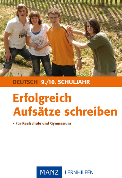 Erfolgreich Aufs&auml;tze schreiben 9./10. Schuljahr