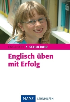 Englisch üben im 3. Schuljahr Grundschule
