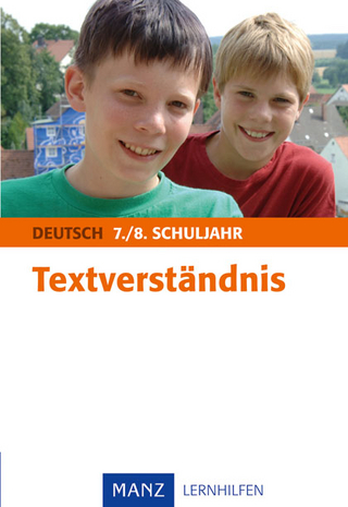 Textverständnis Deutsch 7./8. Schuljahr