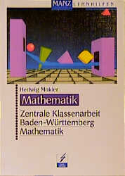 Zentrale Klassenarbeit Baden-Württemberg - Hedwig Mokler