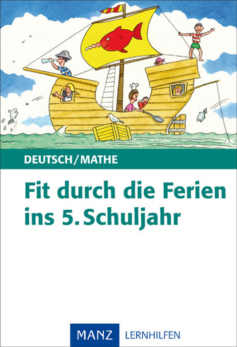 Fit durch die Ferien ins 5. Schuljahr