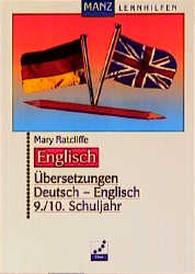 &Uuml;bersetzungen Deutsch - Englisch - Mary Ratcliffe