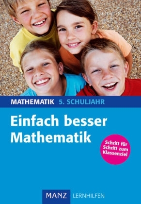 Einfach besser in Mathematik 5. Schuljahr - Ingo Wittrock