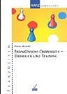 Franz&ouml;sische Grammatik -&Uuml;berblick und Training - Dieter Menath
