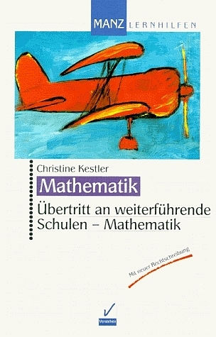 &Uuml;bertritt an weiterf&uuml;hrende Schulen - Christine Kestler