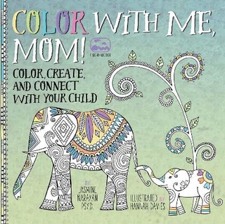 Color with Me, Mom!