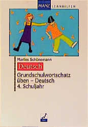 Grundschulwortschatz &uuml;ben - Deutsch - Marlies Sch&uuml;nemann
