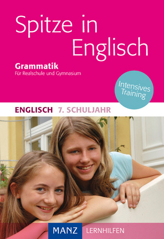 Spitze in Englisch 7. Schuljahr Grammatik