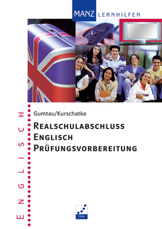 Realschulabschluss Englisch Prüfungsvorbereitung