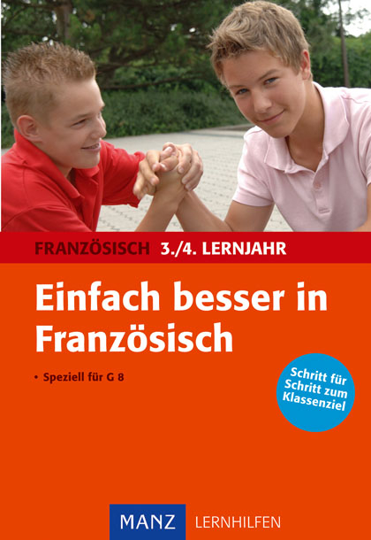 Einfach besser in Franz&ouml;sisch 3./4. Lernjahr - Gabriele Franke