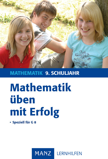 Mathematik &uuml;ben mit Erfolg 9. Schuljahr Gymnasium - Steffen Beuthan, G&uuml;nter Nordmeier