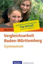Vergleichsarbeit Baden-Württemberg Deutsch 9. Schuljahr Gymnasium