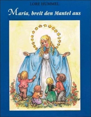 Maria breit den Mantel aus