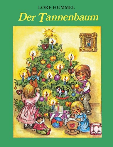 Der Tannenbaum - Lore Hummel