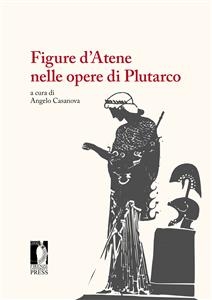 Figure d’Atene nelle opere di Plutarco