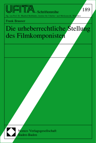 Die urheberrechtliche Stellung des Filmkomponisten
