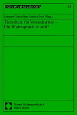 Tierschutz für Versuchstiere - Ein Widerspruch in sich?