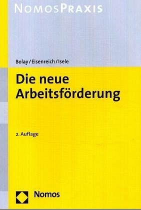 Arbeitsf&ouml;rderung SGB III - Martin Bolay, Albrecht Eisenreich, Markus Isele
