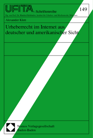 Urheberrecht im Internet aus deutscher und amerikanischer Sicht