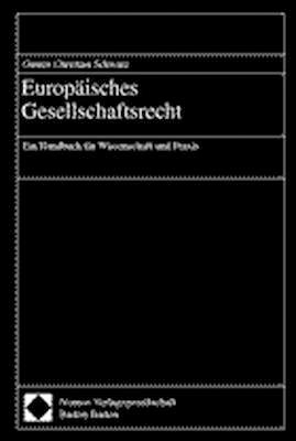 Europ&auml;isches Gesellschaftsrecht - 