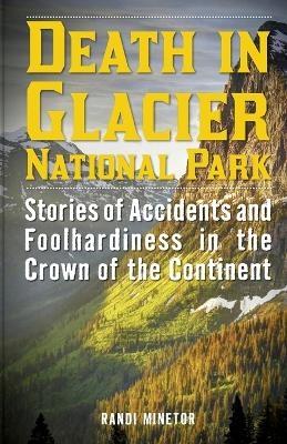 Death in Glacier National Park