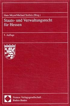 Staats- und Verwaltungsrecht f&uuml;r Hessen - 