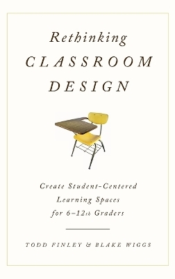 Rethinking Classroom Design
