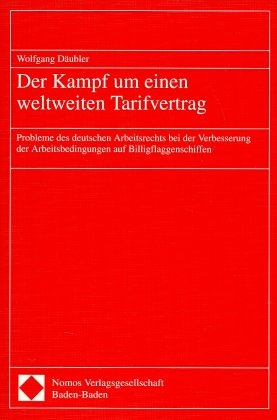Der Kampf um einen weltweiten Tarifvertrag