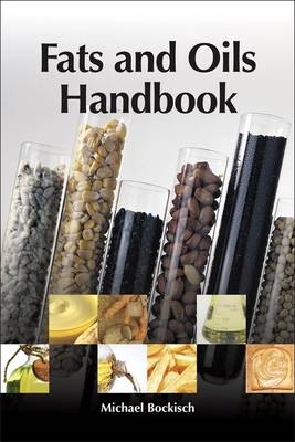 Fats and Oils Handbook (Nahrungsfette und &Ouml;le) - 