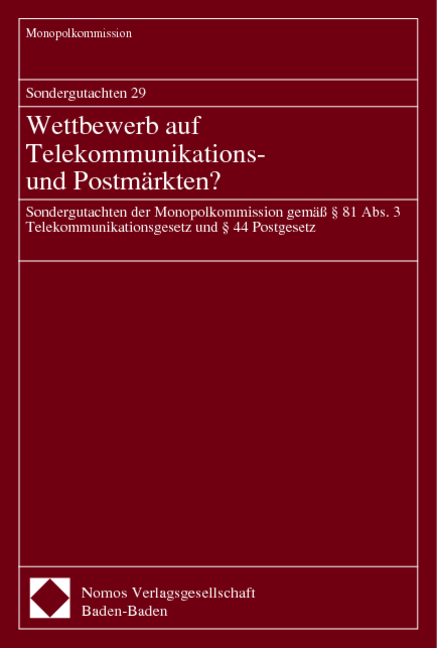 Sondergutachten 29. Wettbewerb auf Telekommunikations- und Postm&auml;rkten? -  Monopolkommission