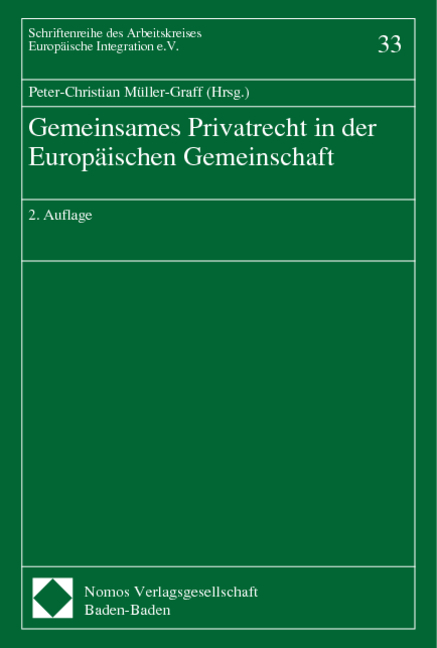 Gemeinsames Privatrecht in der Europ&auml;ischen Gemeinschaft - 