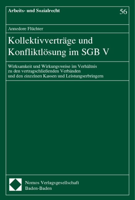 Kollektivvertr&auml;ge und Konfliktl&ouml;sung im SGB V